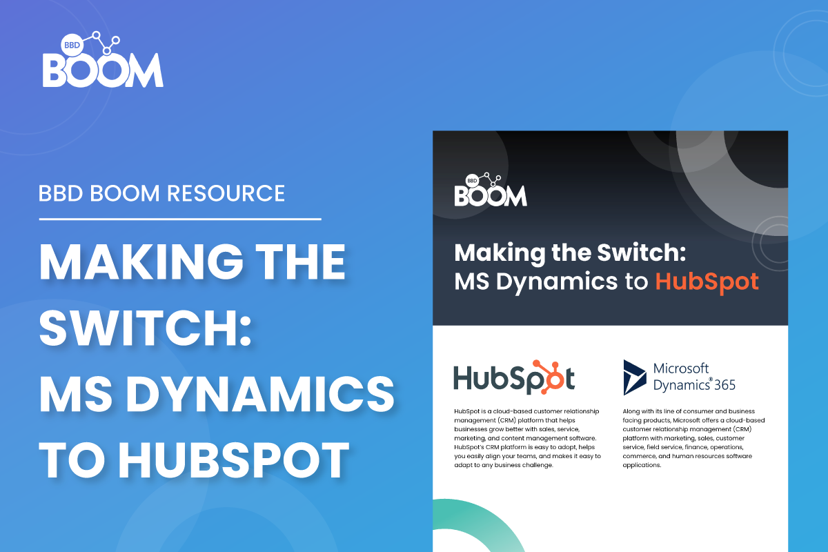 Making the switch: Microsoft Dynamics to HubSpot